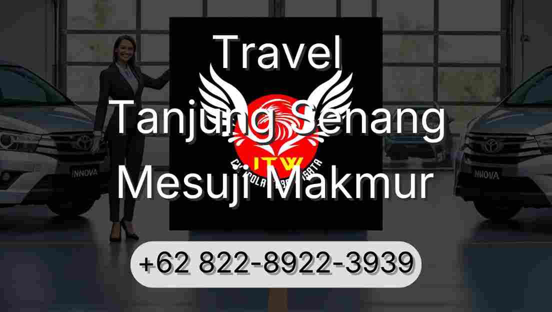 Travel Tanjung Senang Mesuji Makmur