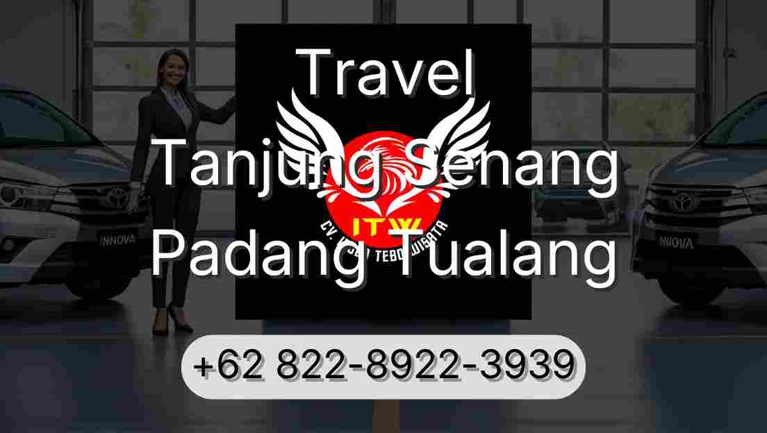 Travel Tanjung Senang Padang Tualang