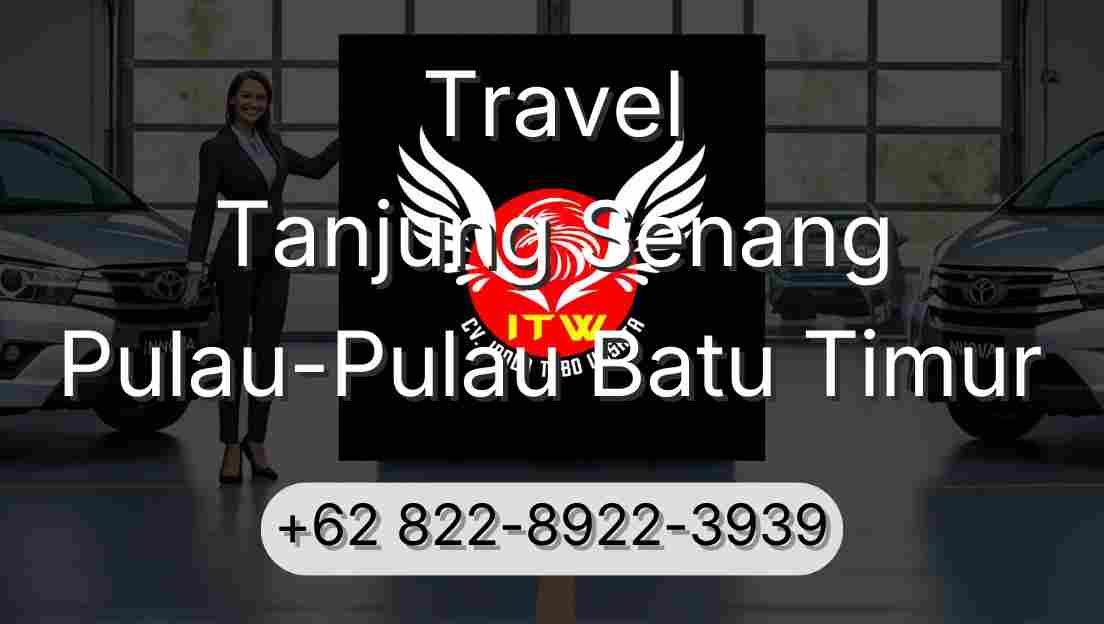 Travel Tanjung Senang Pulau-Pulau Batu Timur