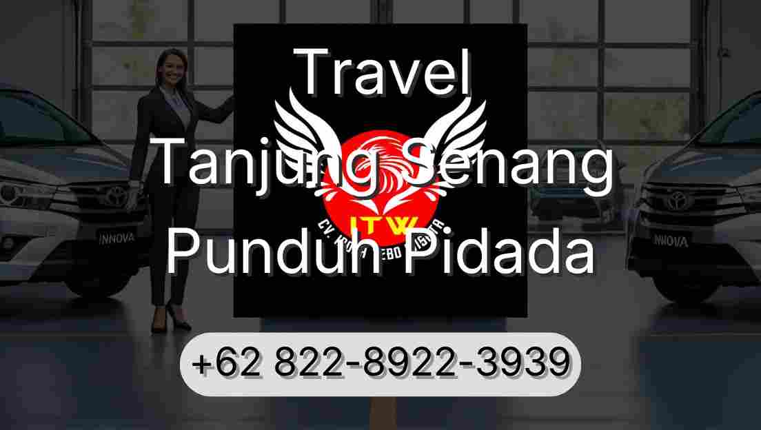 Travel Tanjung Senang Punduh Pidada