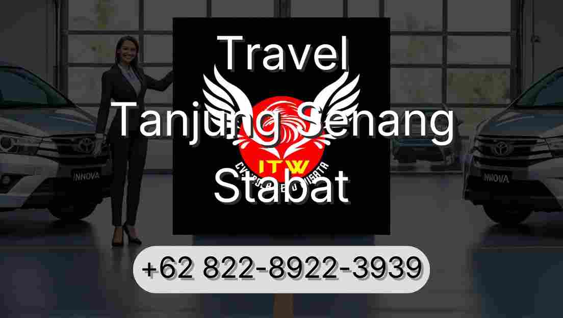 Travel Tanjung Senang Stabat