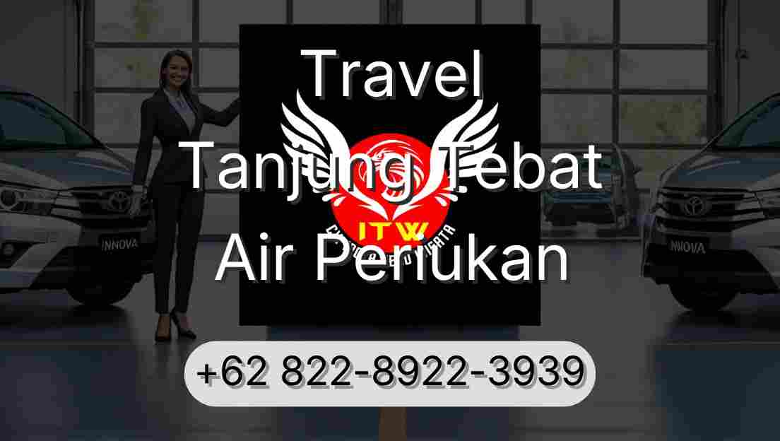 Travel Tanjung Tebat Air Periukan