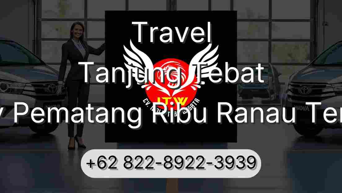 Travel Tanjung Tebat Buay Pematang Ribu Ranau Tengah