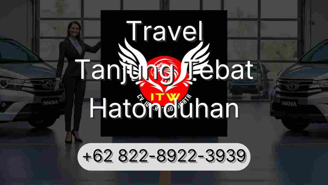 Travel Tanjung Tebat Hatonduhan