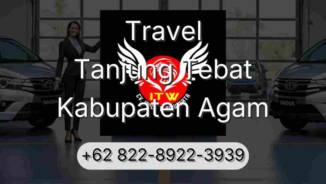 Travel Tanjung Tebat Kabupaten Agam