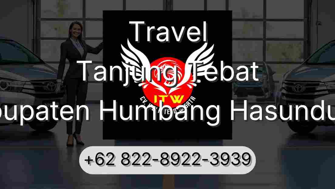 Travel Tanjung Tebat Kabupaten Humbang Hasundutan