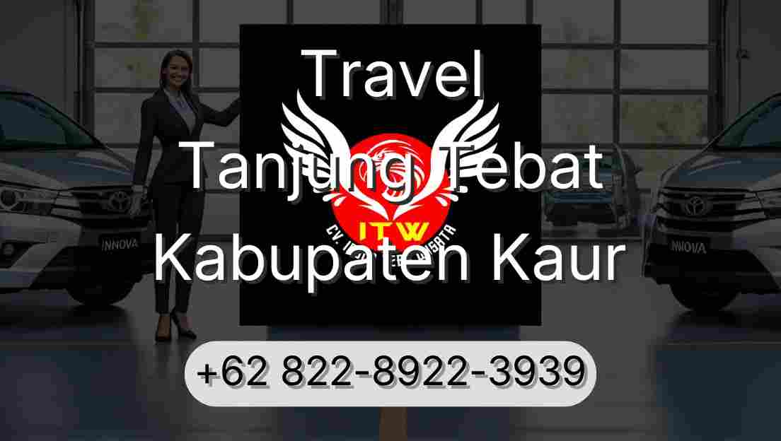 Travel Tanjung Tebat Kabupaten Kaur