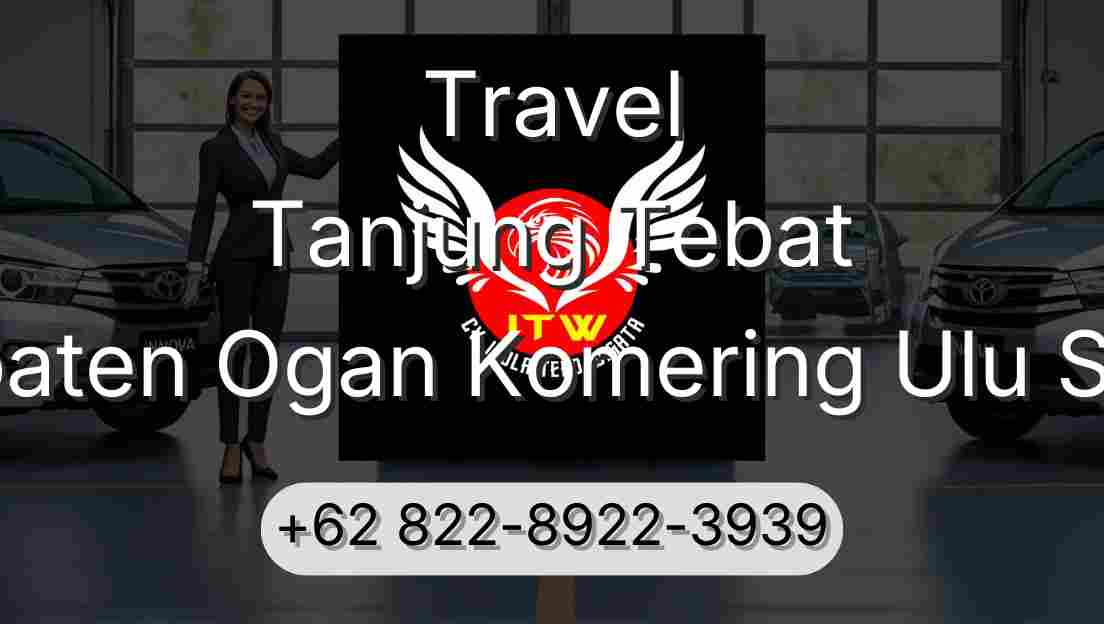 Travel Tanjung Tebat Kabupaten Ogan Komering Ulu Selatan