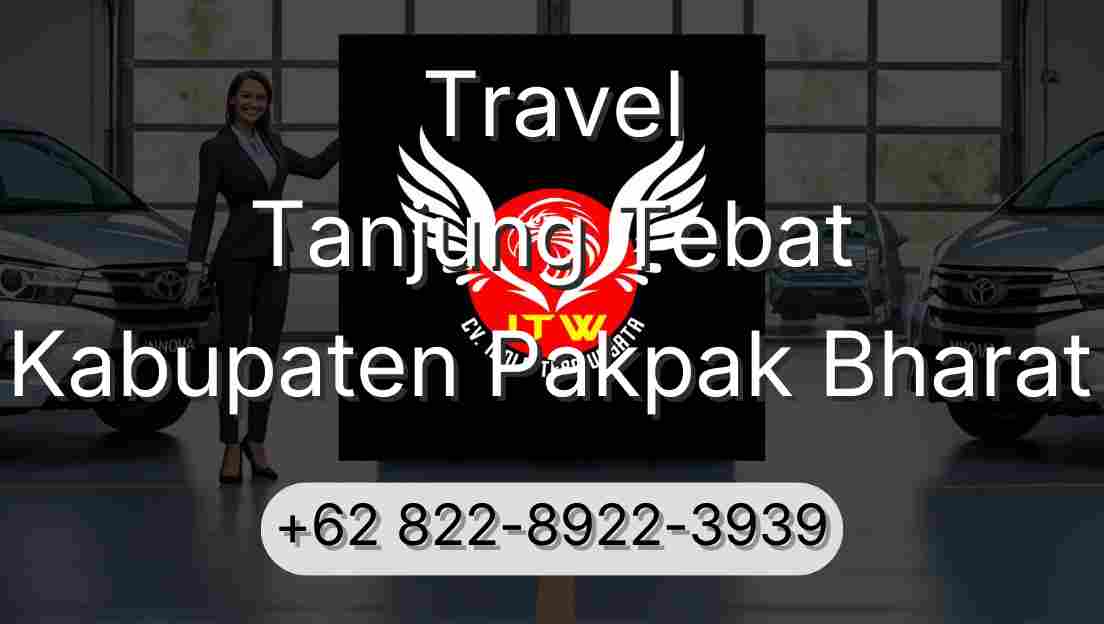 Travel Tanjung Tebat Kabupaten Pakpak Bharat