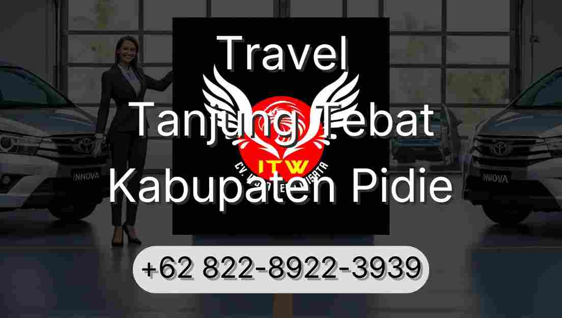 Travel Tanjung Tebat Kabupaten Pidie