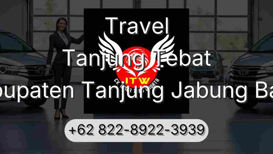 Travel Tanjung Tebat Kabupaten Tanjung Jabung Barat