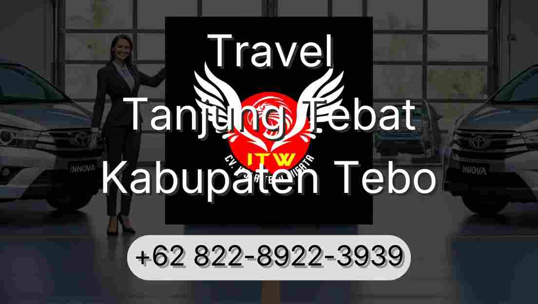 Travel Tanjung Tebat Kabupaten Tebo