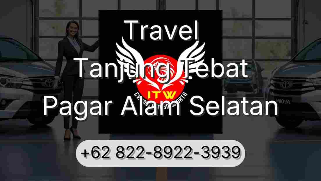 Travel Tanjung Tebat Pagar Alam Selatan