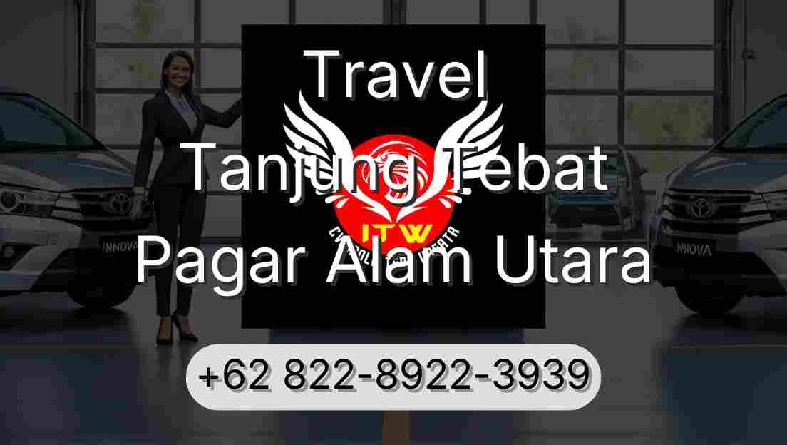 Travel Tanjung Tebat Pagar Alam Utara