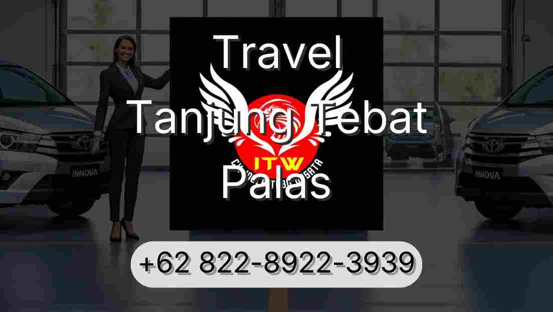 Travel Tanjung Tebat Palas
