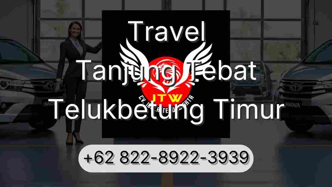 Travel Tanjung Tebat Telukbetung Timur
