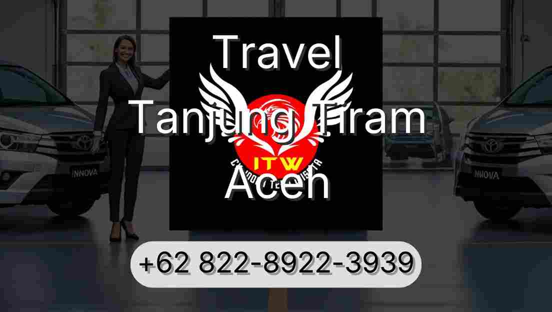 Travel Tanjung Tiram Aceh