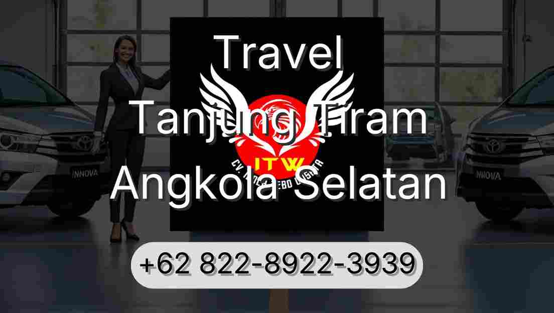 Travel Tanjung Tiram Angkola Selatan