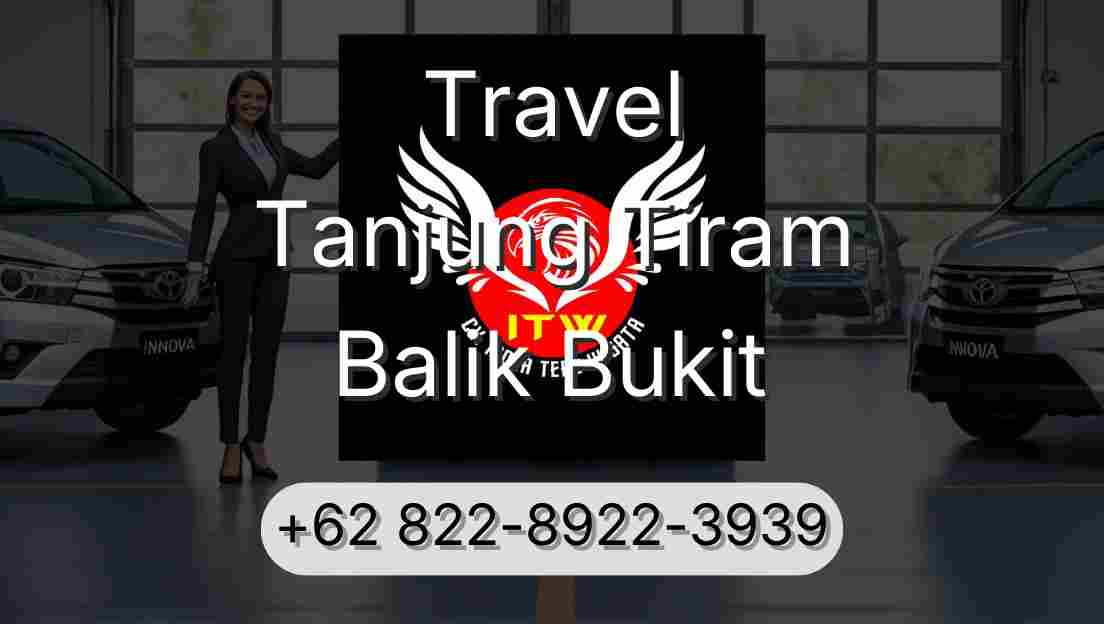 Travel Tanjung Tiram Balik Bukit