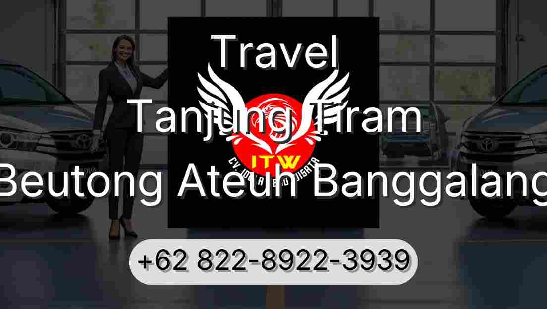Travel Tanjung Tiram Beutong Ateuh Banggalang