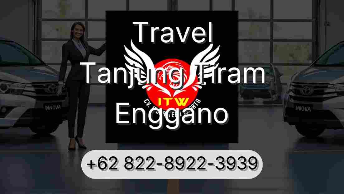 Travel Tanjung Tiram Enggano