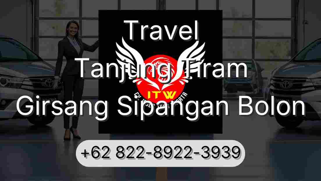 Travel Tanjung Tiram Girsang Sipangan Bolon