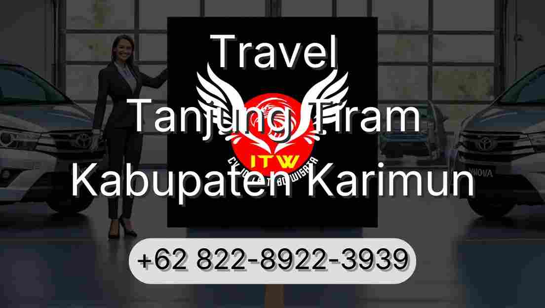 Travel Tanjung Tiram Kabupaten Karimun
