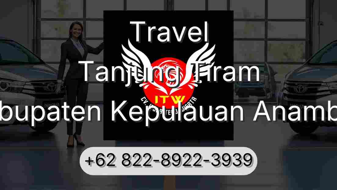 Travel Tanjung Tiram Kabupaten Kepulauan Anambas