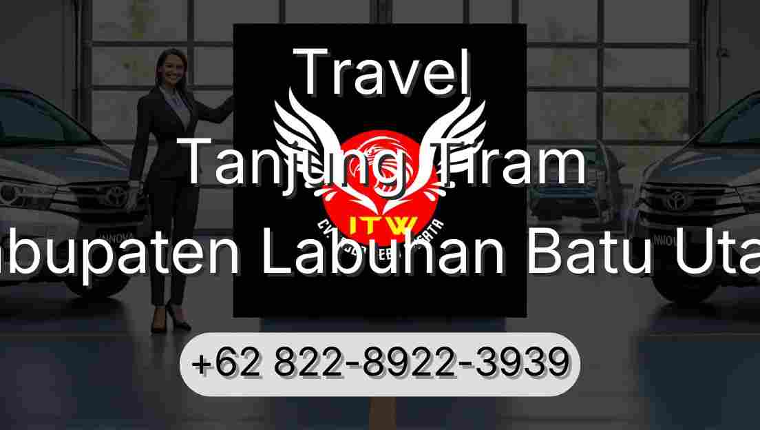 Travel Tanjung Tiram Kabupaten Labuhan Batu Utara