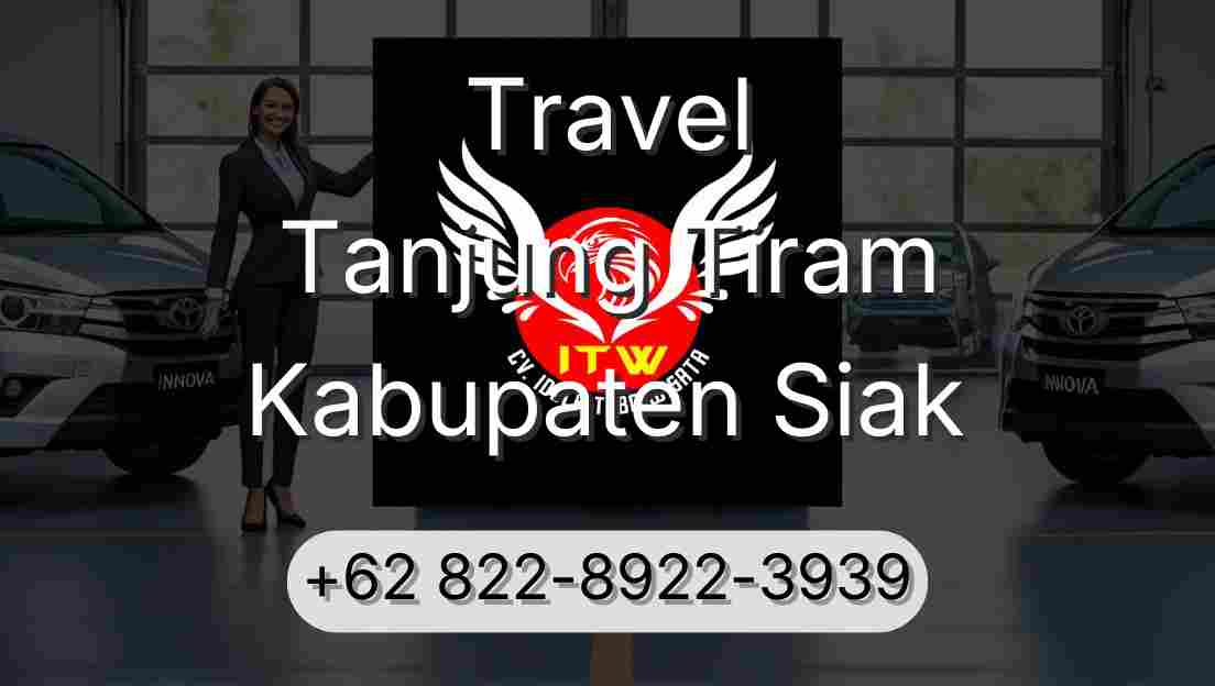 Travel Tanjung Tiram Kabupaten Siak