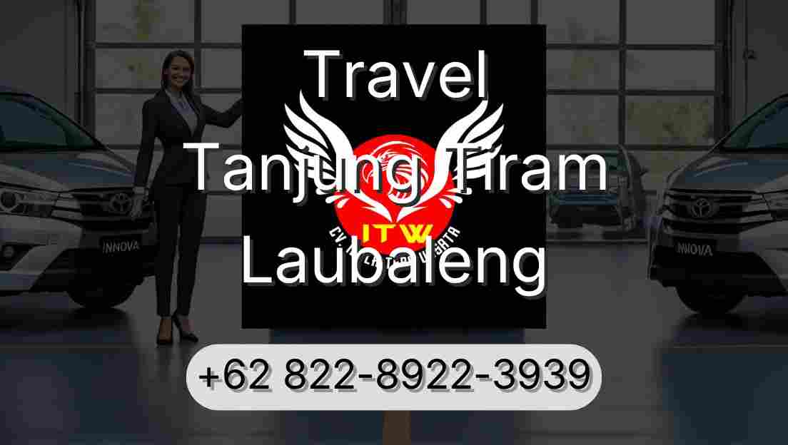 Travel Tanjung Tiram Laubaleng