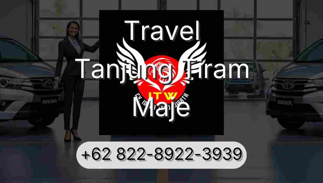 Travel Tanjung Tiram Maje