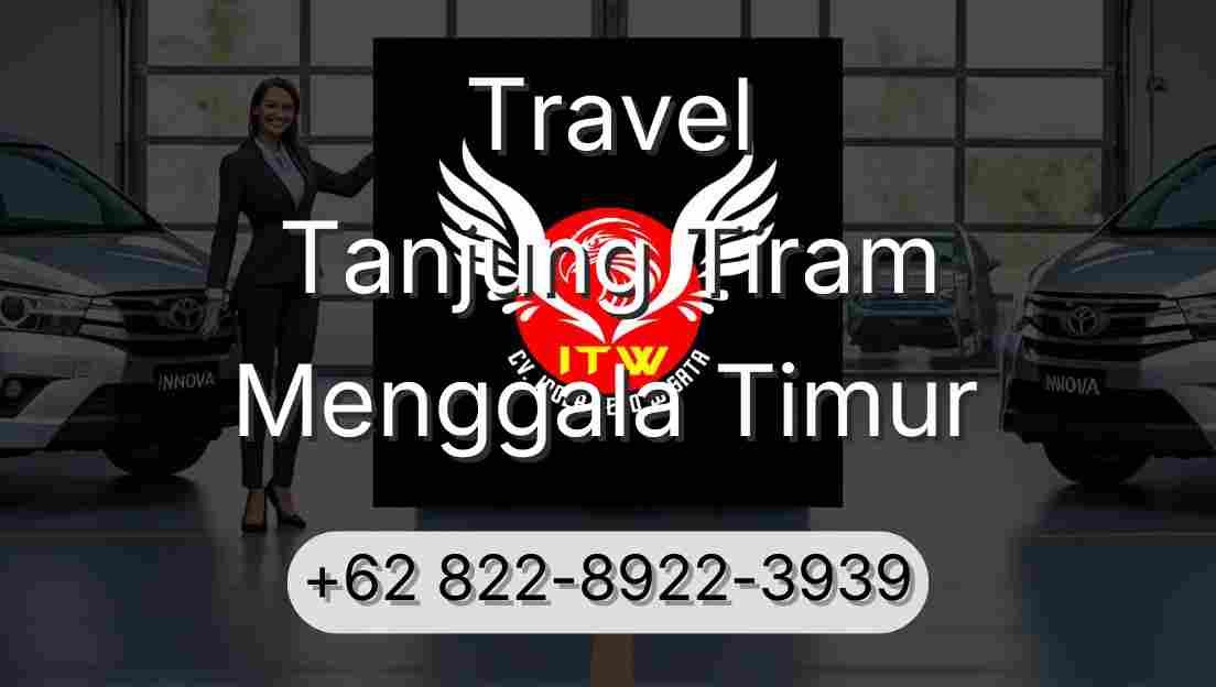 Travel Tanjung Tiram Menggala Timur