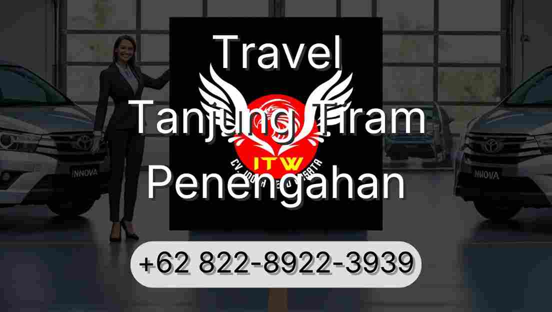 Travel Tanjung Tiram Penengahan