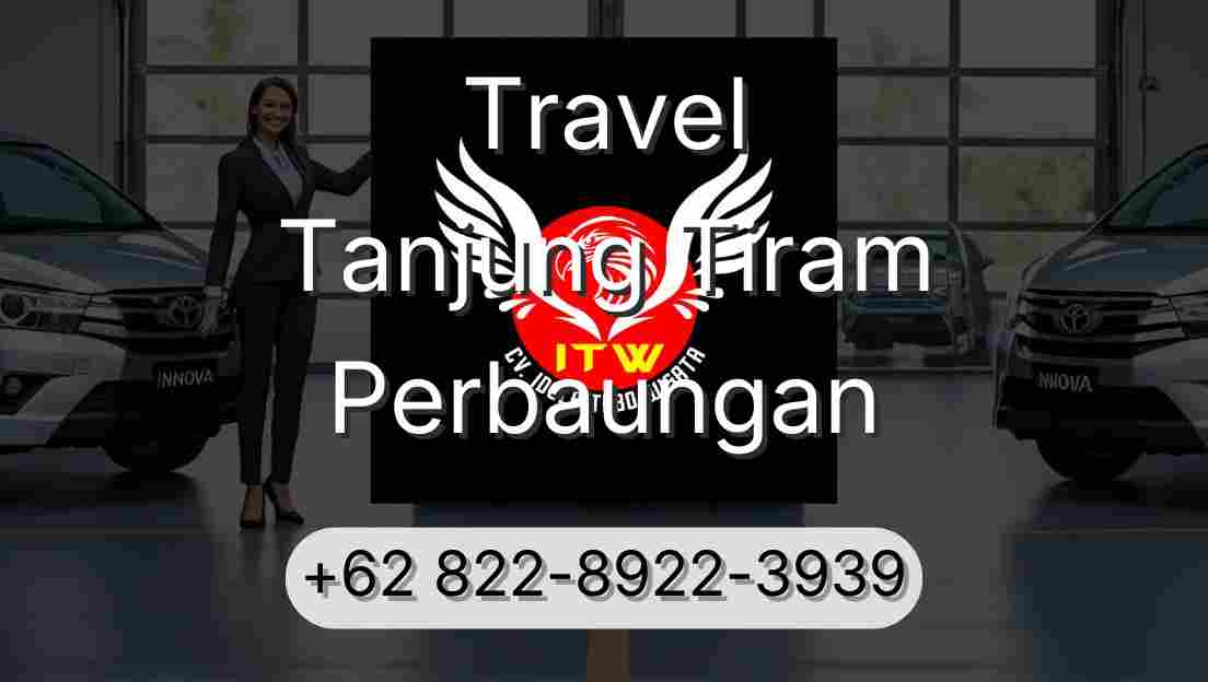 Travel Tanjung Tiram Perbaungan