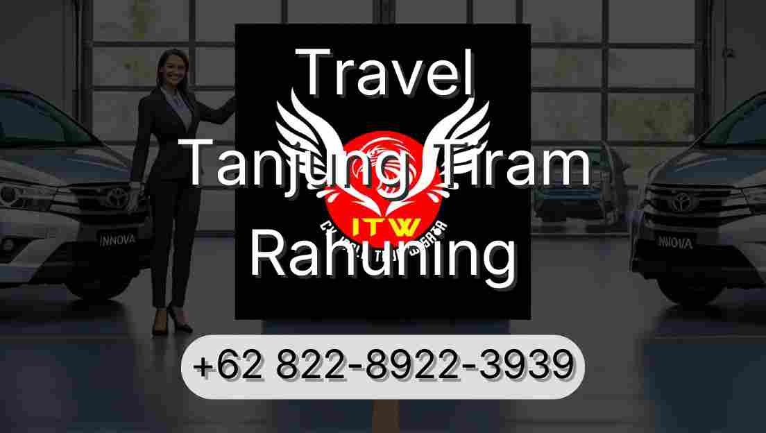Travel Tanjung Tiram Rahuning