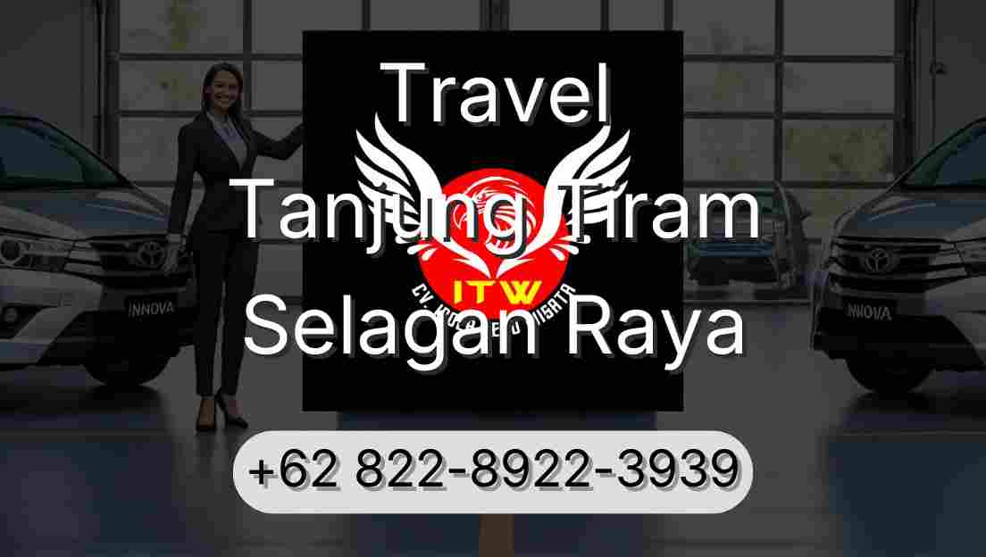 Travel Tanjung Tiram Selagan Raya