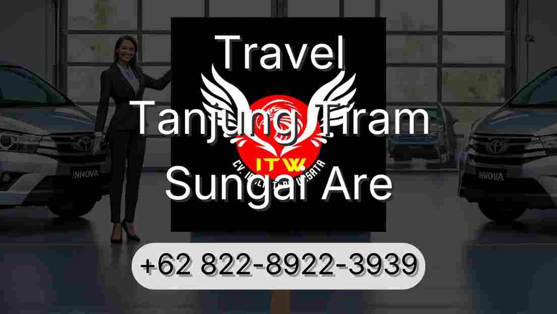 Travel Tanjung Tiram Sungai Are