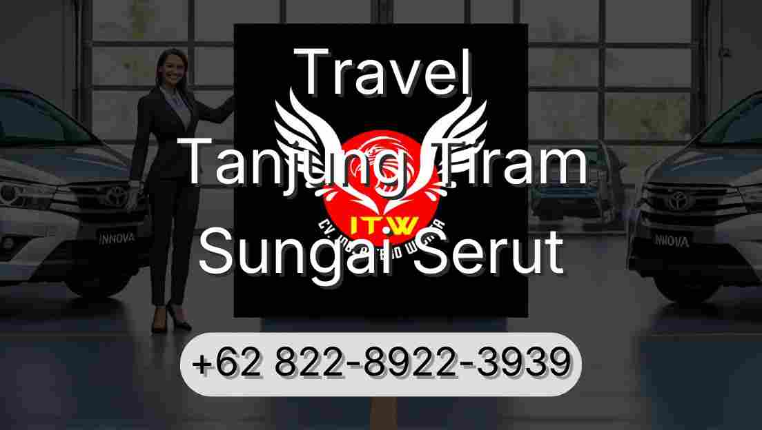 Travel Tanjung Tiram Sungai Serut