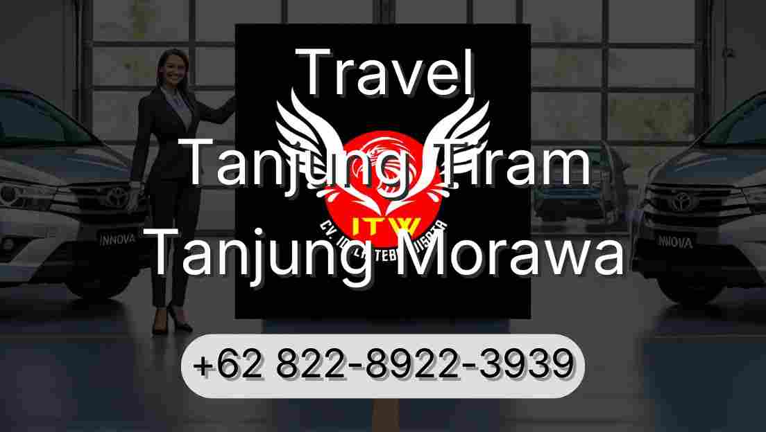 Travel Tanjung Tiram Tanjung Morawa