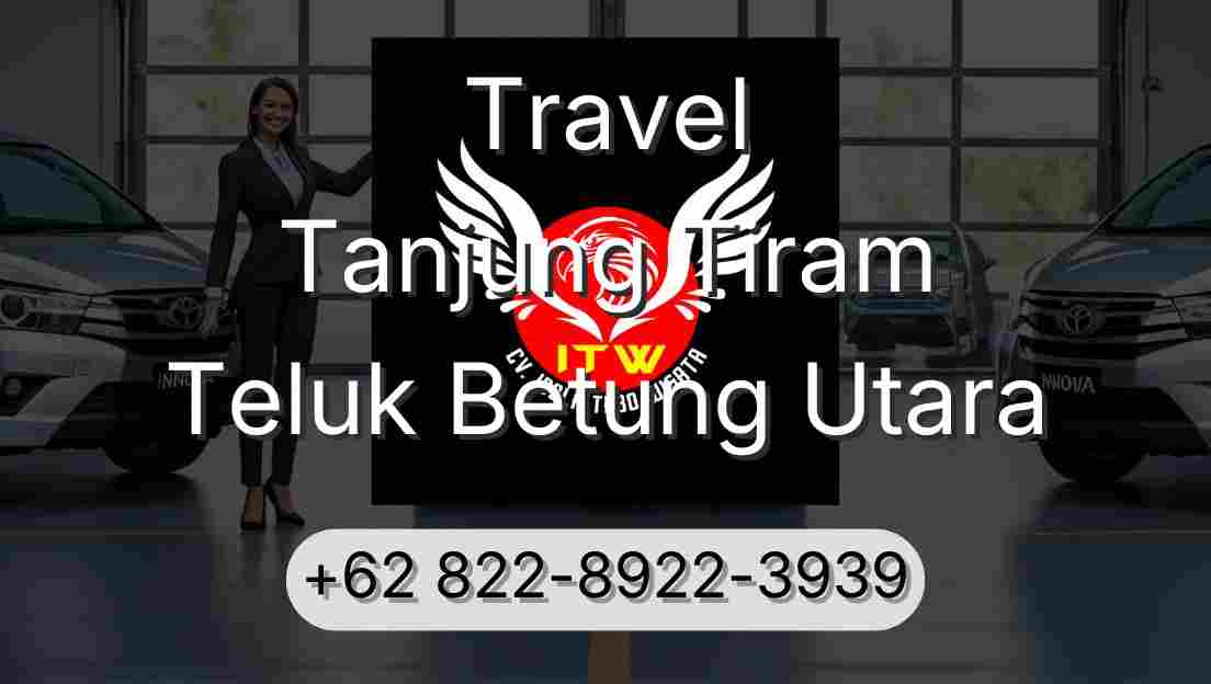 Travel Tanjung Tiram Teluk Betung Utara