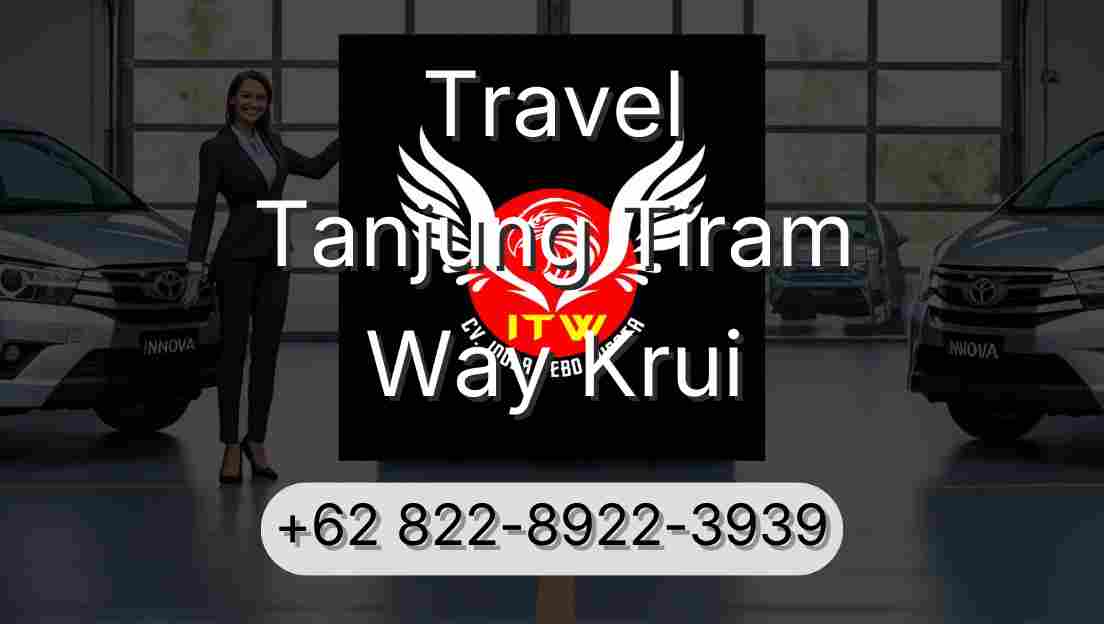 Travel Tanjung Tiram Way Krui