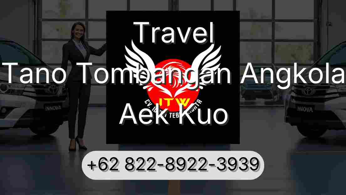 Travel Tano Tombangan Angkola Aek Kuo