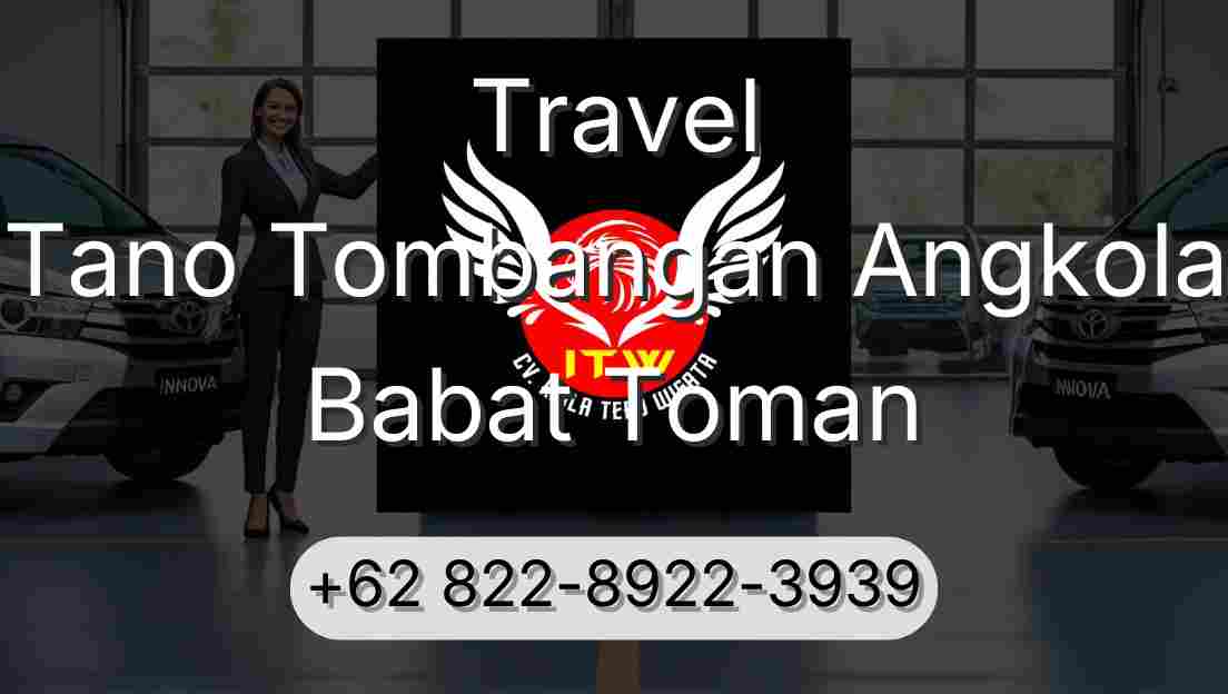 Travel Tano Tombangan Angkola Babat Toman