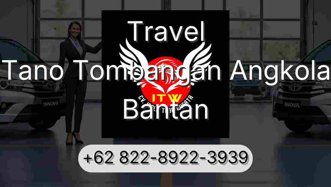 Travel Tano Tombangan Angkola Bantan