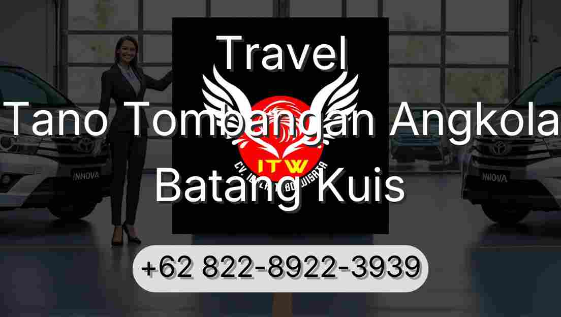 Travel Tano Tombangan Angkola Batang Kuis
