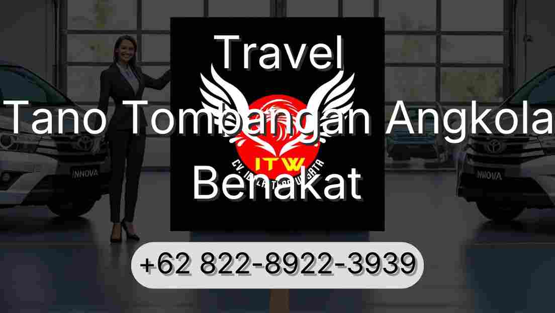 Travel Tano Tombangan Angkola Benakat