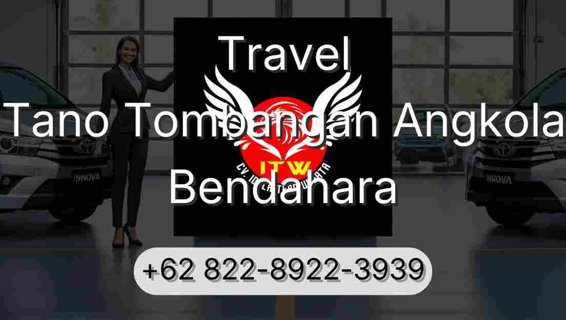 Travel Tano Tombangan Angkola Bendahara