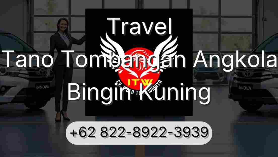 Travel Tano Tombangan Angkola Bingin Kuning