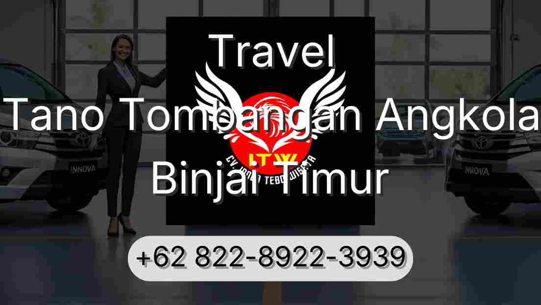 Travel Tano Tombangan Angkola Binjai Timur